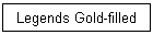 Legends Gold-filled