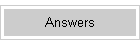 Answers