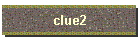 clue2