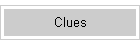 Clues