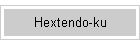 Hextendo-ku