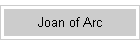 Joan of Arc