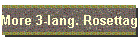 More 3-lang. Rosettagrams